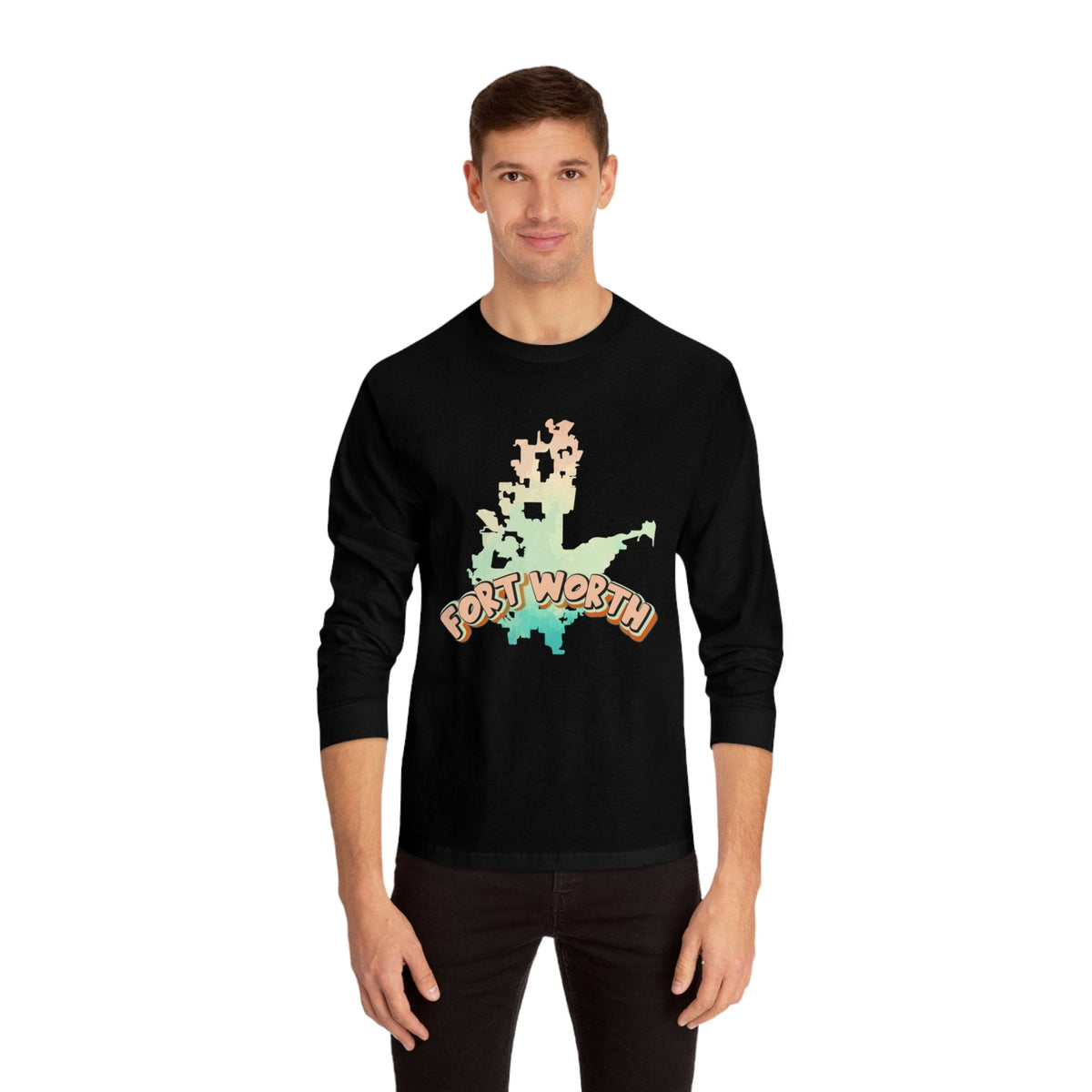 FORT WORTH – Trendy Design, Premium Long Sleeve Tee