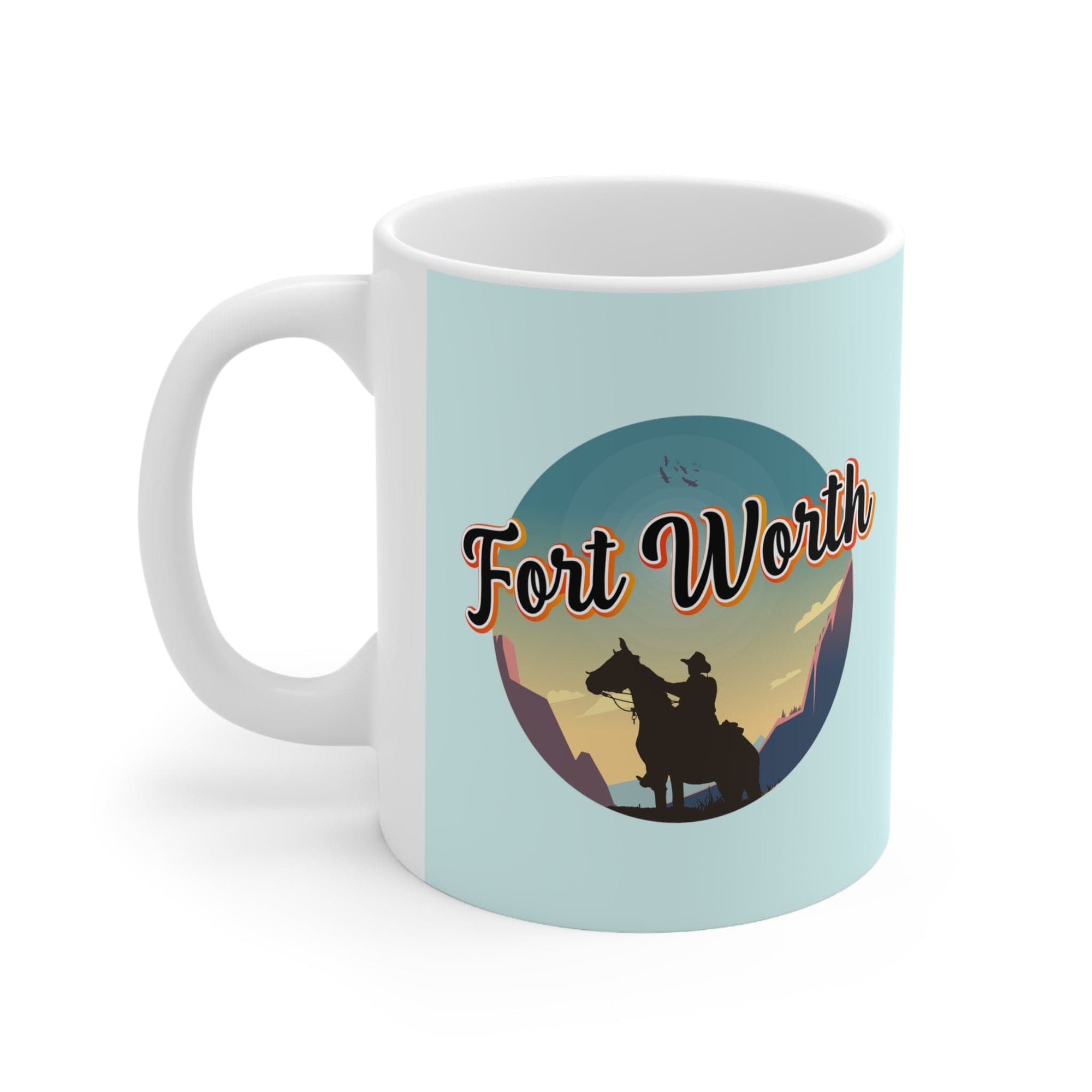 FORT WORTH - Awesome Ceramic Mug, Exclusive Design