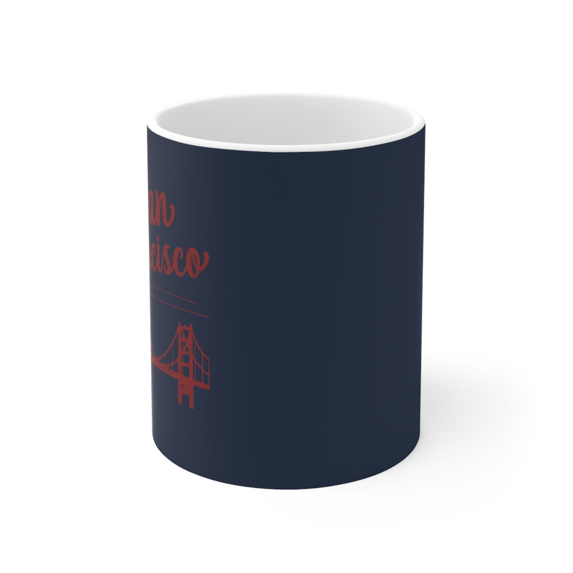 SAN FRANCISCO - Awesome Ceramic Mug, Exclusive Design